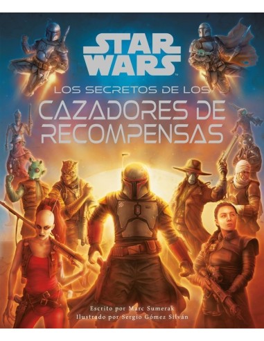 STAR WARS LOS SECRETOS DE LOS CAZARRECOMPENSAS