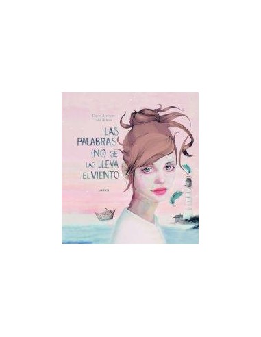 LAS PALABRAS (NO) SE LAS LLEVA EL VIENTO