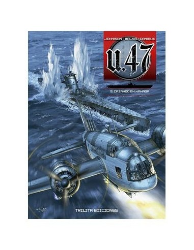 CAZANDO EN MANADA (U-47)