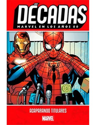 MARVEL EN LOS AÑOS 00. ACAPARANDO TITULARES