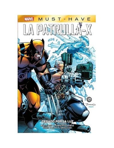 MARVEL MUST HAVE. LA PATRULLA-X 05 CEGADO POR LA LUZ