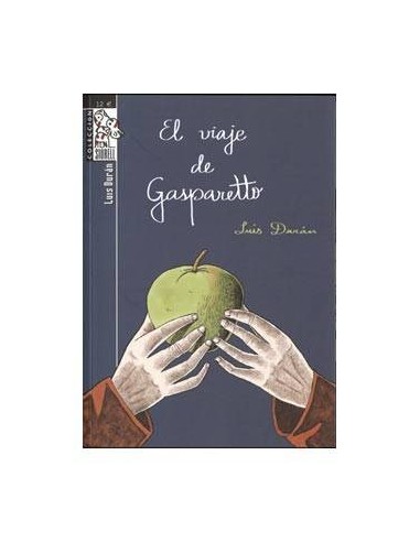 EL VIAJE DE GASPARETTO