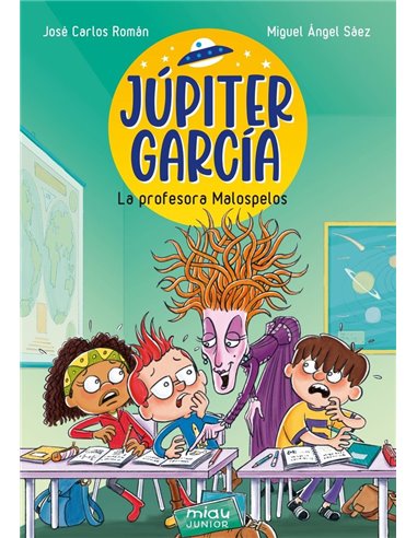 JUPITER GARCIA LA PROFESORA MALOSPELOS