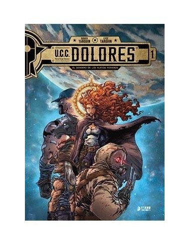 U.C.C. DOLORES 01. EL SENDERO DE LOS NUEVOS PIONEROS