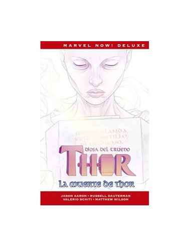 THOR DE JASON AARON 6. LA MUERTE DE THOR (MARVEL NOW! DELUXE)