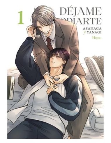 DEJAME ODIARTE: ASANAGA Y YANAGI 01