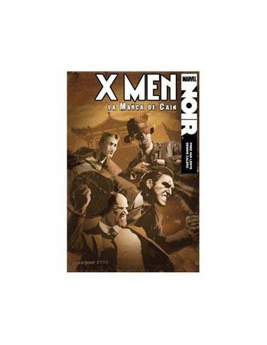 X-MEN. LA MARCA DE CAIN (MARVEL NOIR)