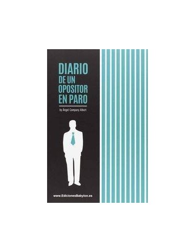 DIARIO DE UN OPOSITOR EN PARO