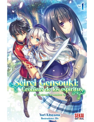SEIREI GENSOUKI: CRONICAS DE LOS ESPIRITUS 01 (NOVELA LIGERA)