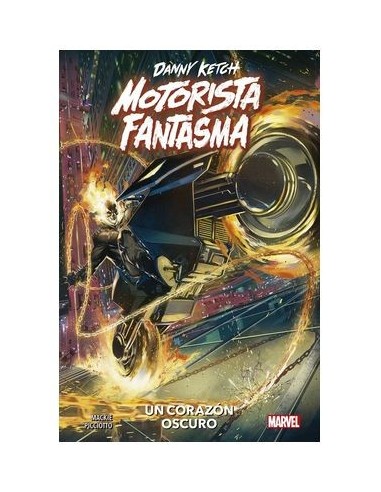 DANNY KETCH: MOTORISTA FANTASMA - SANGRE Y VENGANZA
