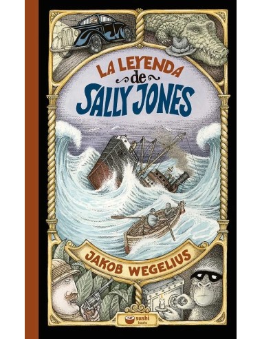 LEYENDA DE SALLY JONES,LA RUSTICA