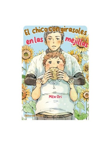 EL CHICO CON GIRASOLES EN LAS MEJILLAS