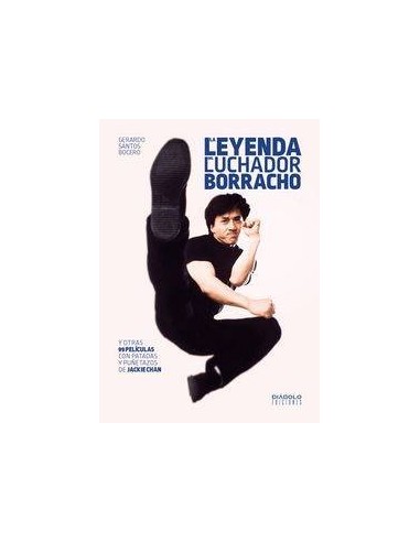 LA LEYENDA DEL LUCHADOR BORRACHO