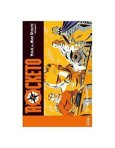 ROCKETO VOL. 01: VIAJE AL MAR OCULTO