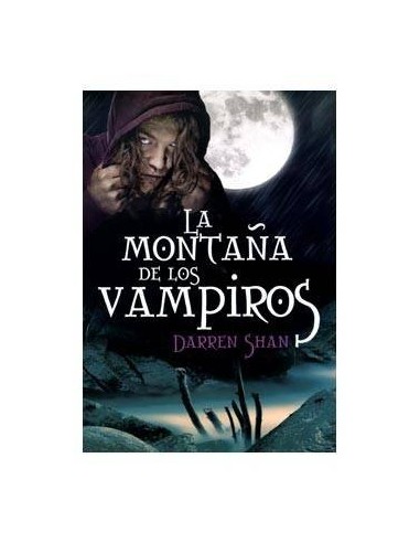 LA MONTAÑA DE LOSVAMPIROS (EL CIRCO DE LOS EXTRAÑOS 02)