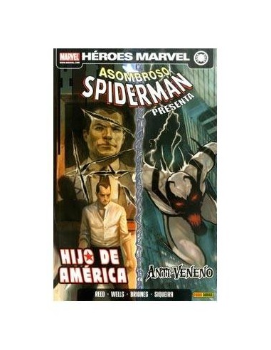 ASOMBROSO SPIDERMAN PRESENTA 01: HIJO DE AMERICA Y ANTI-VENENO