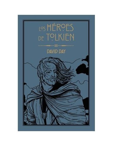 LOS HEROES DE TOLKIEN