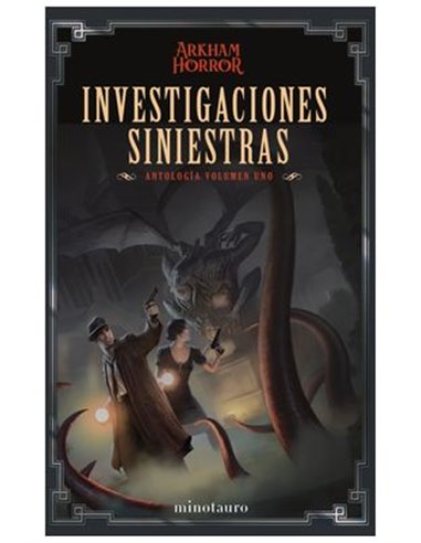 INVESTIGACIONES SINIESTRAS: ANTOLOGIA 01