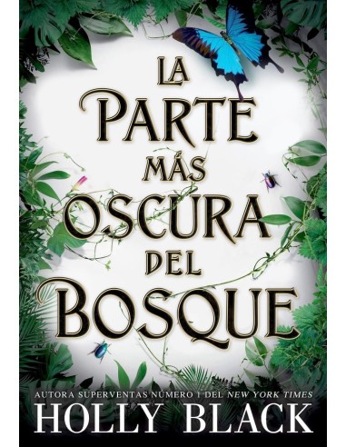 LA PARTE MAS OSCURA DEL BOSQUE