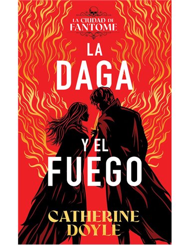 LA DAGA Y EL FUEGO