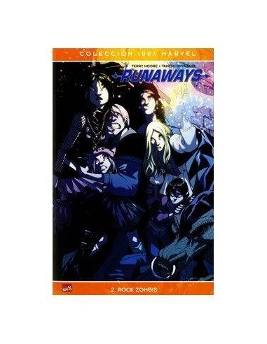 RUNAWAYS 02. ROCK ZOMBIS