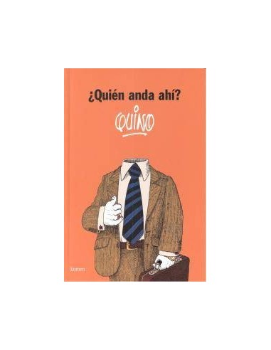 ¿QUIEN ANDA AHI?