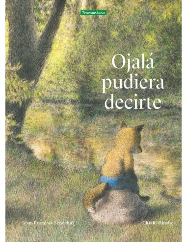 OJALA PUDIERA DECIRTE