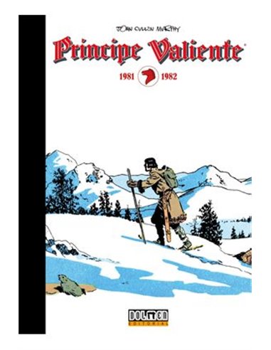 PRINCIPE VALIENTE: 1981-1982