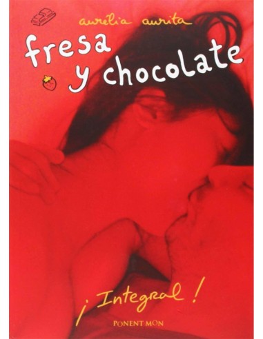 FRESA Y CHOCOLATE (EDICION INTEGRAL)