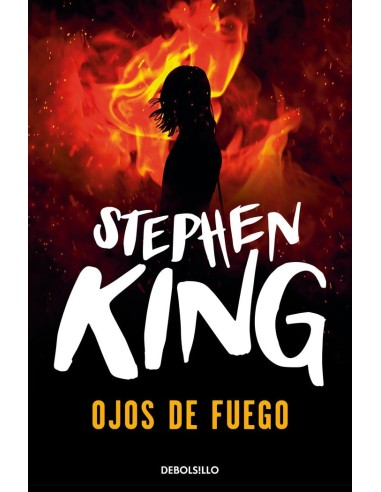 OJOS DE FUEGO (DEBOLSILLO) (STEPHEN KING)