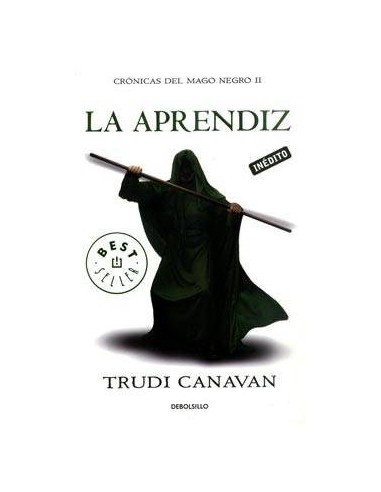 LA APRENDIZ (DEBOLSILLO) (CRONICAS DEL MAGO NEGRO 02)