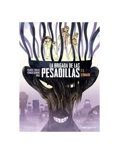 LA BRIGADA DE LAS PESADILLAS 5. LEONARD