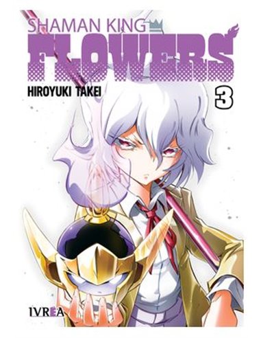 SHAMAN KING: FLOWERS Vol.03
