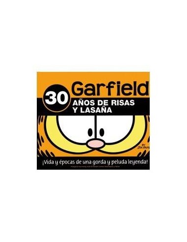 GARFIELD. 30 AÑOS DE RISAS Y LASAÑA