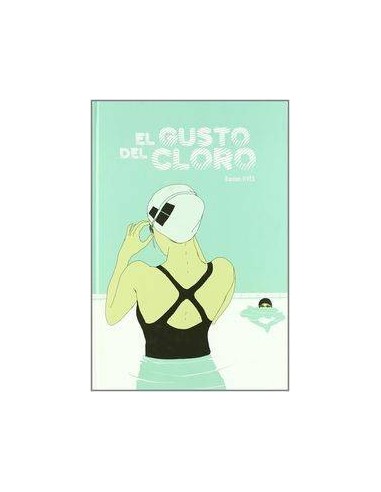 EL GUSTO DEL CLORO
