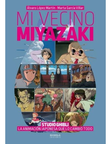 MI VECINO MIYAZAKI. 4ª EDICION