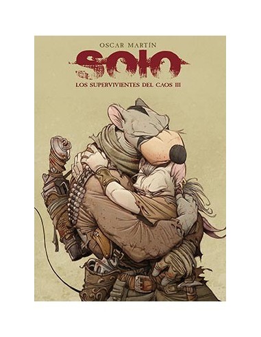 SOLO. LOS SUPERVIVIENTES DEL CAOS 03