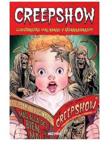 CREEPSHOW. ¡¡¡HISTORIETAS MACABRAS Y ATERRADORAS!