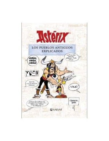 ASTERIX. LOS PUEBLOS ANTIGUOS EXPLICADOS