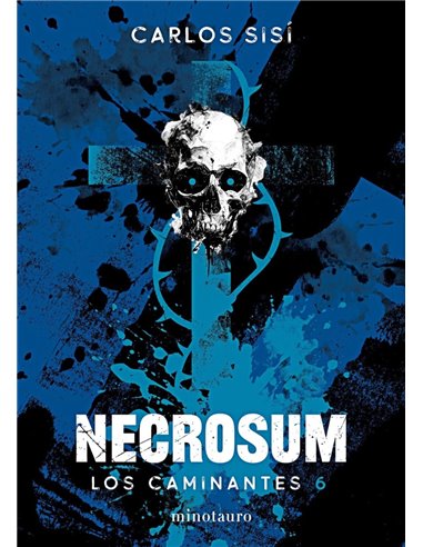LOS CAMINANTES 06 : NECROSUM