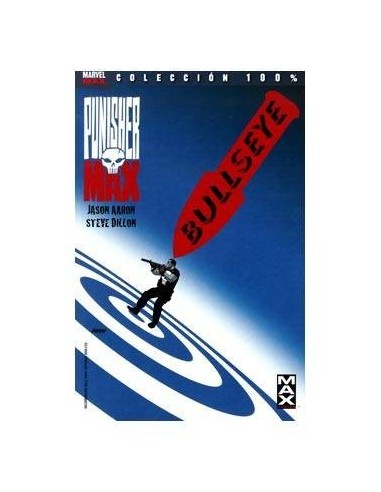 PUNISHER MAX 02. BULLSEYE