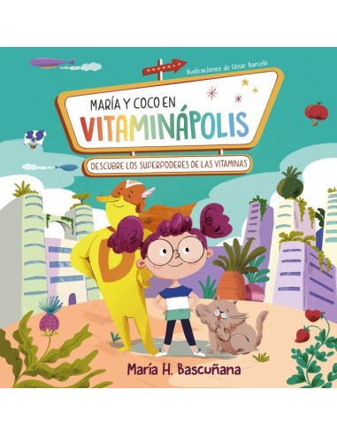 MARIA Y COCO EN VITAMINAPOLIS