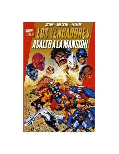 LOS PODEROSOS VENGADORES 09: ASALTO A LA MANSION(MARVEL GOLD)