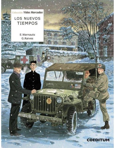 VIDAS MARCADAS. LOS NUEVOS TIEMPOS