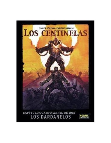 CENTINELAS 4 ABRIL DE 1915 LOS DARDANELOS