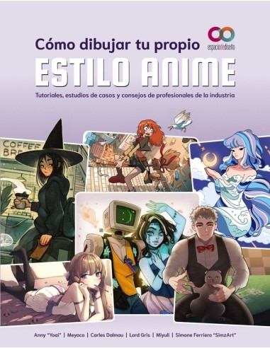 COMO DIBUJAR TU PROPIO ESTILO ANIME Tutoriales, estudios de casos y consejos de profesionales de la industria