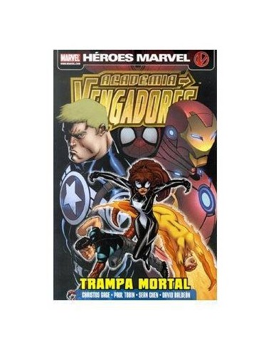 ACADEMIA VENGADORES 03. TRAMPA MORTAL