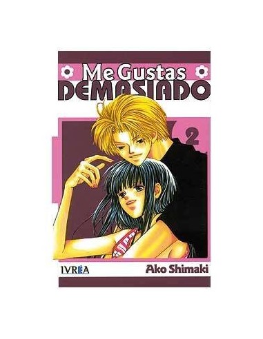 SEGUNDA MANO ME GUSTAS DEMASIADO 02 (COMIC)