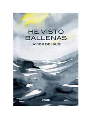 HE VISTO BALLENAS 3.ª ED
