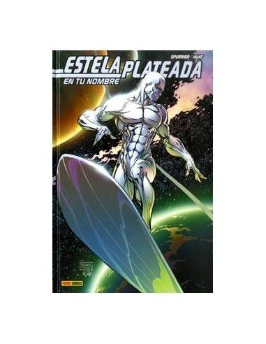 ESTELA PLATEADA: EN TU NOMBRE (MARVEL GRAPHIC NOVELS)